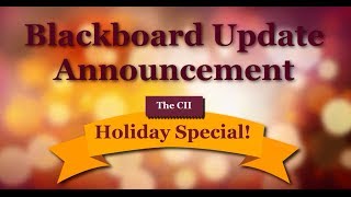 preview picture of video 'Blackboard Update Announcement - The Holiday Special!'