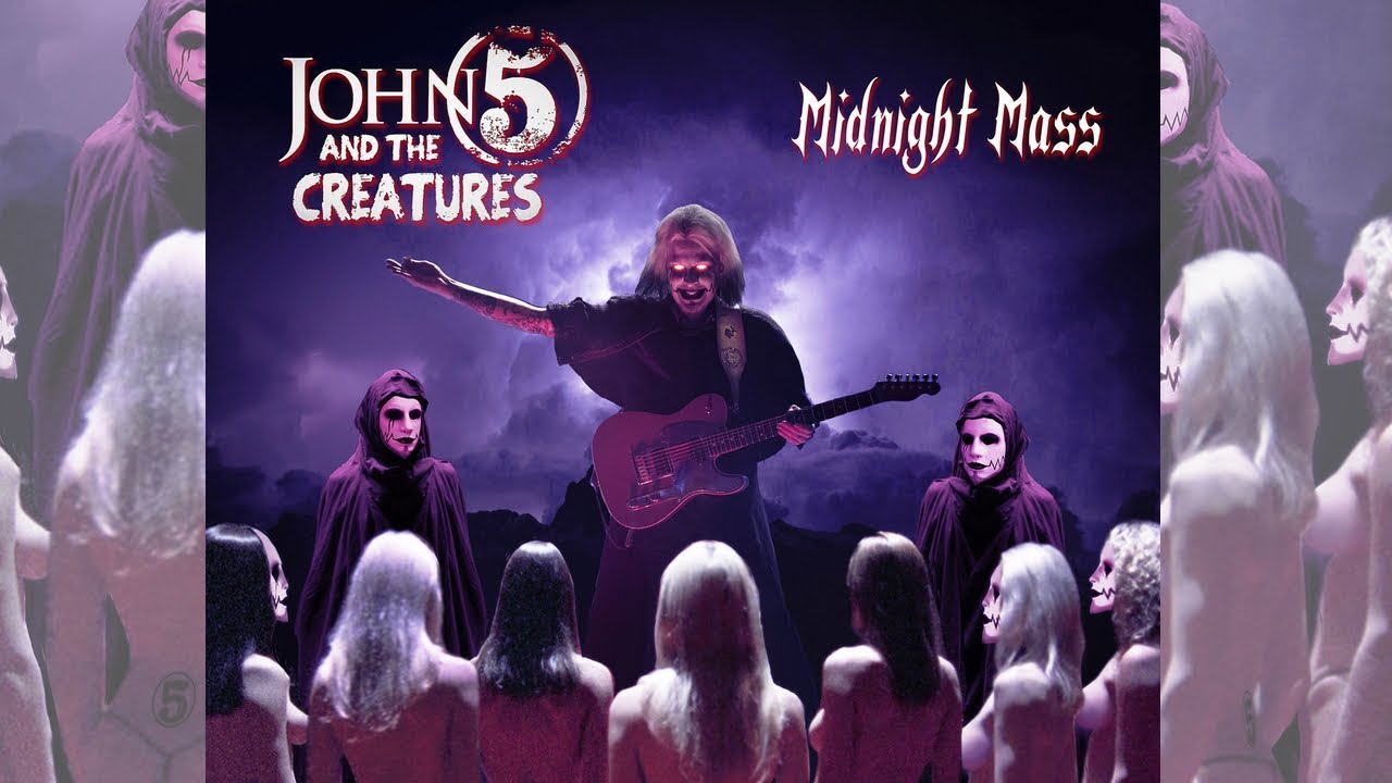 Midnight Mass - John 5 and The Creatures - YouTube