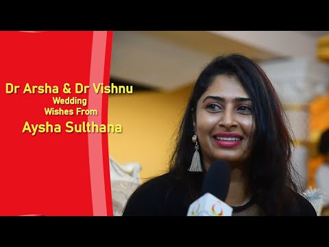 Dr Arsha & Dr Vishnu Wedding Wishes From Aysha Sulthana