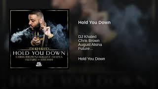Download lagu DJ Khaled - Hold You Down (Clean Version) ft. Chris Brown, Future, August Alsina & Jeremih mp3