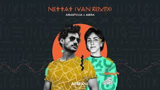 Download lagu VAN, Jubantouja, Amira - Nettat (VAN Remix) [Visualizer] mp3