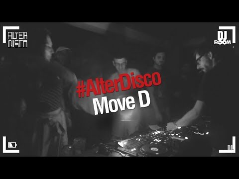 DJ Room #MOVE D [Alter Disco]