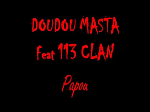 Doudou Masta - Nous raconte pas ta vie