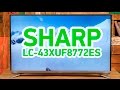 Video review Sharp LC-43XUF8772ES