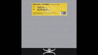 Eddie Lock vs The Priest – La Noche Vieja (R.P.S. Mix)