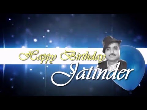 HAPPY BIRTHDAY  JATINDER!!!