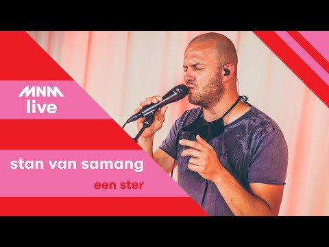 MNM LIVE: Stan Van Samang - Een ster