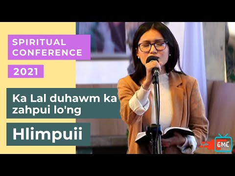 Hlimpuii | Ka Lal duhawm ka zahpui lo'ng