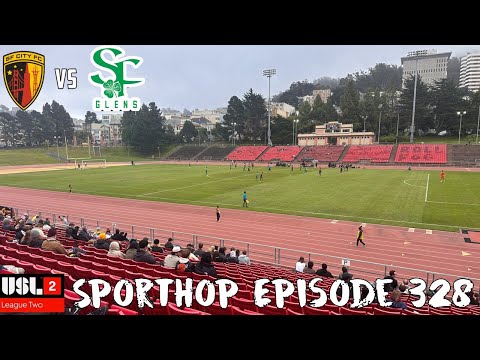 Sporthop EP 328- Big stoppage time winner add more history to latest chapter of the SF Derby