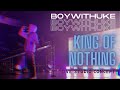 BoyWithUke King Of Nothing Live Studio Concept Ft Detrixcx Detrixcy