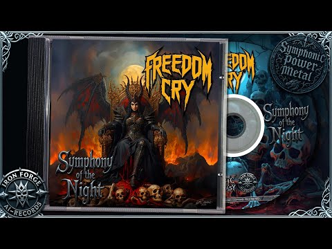 Freedom Cry - Symphony of the Night (Female Fronted Symphonic Power Metal)