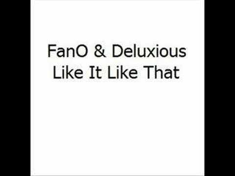 FanO & Deluxious - Like It Like That