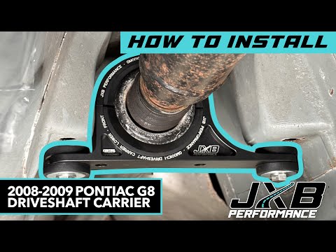 Pontiac G8 Driveshaft Carrier Install GM001A0 | JXB Performance