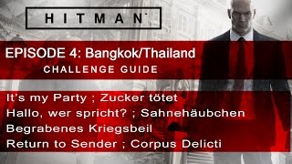 Download lagu Hitman Episode 4 [Bangkok/Thailand] Challenge Guide #03 mp3