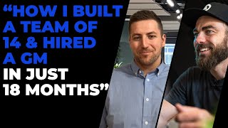 HVAC - How I Built A Team Of 14 & Hired A GM In 18 Months with Ben Doran