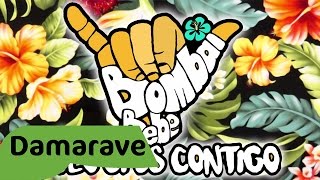 Solo si es Contigo Bombai feat. Bebe (Letra + Descarga)