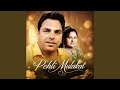 Pehli Mulakat Feat Amar Arshi