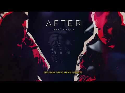 ARRIE X VOJIN - AFTER ( OFFICIAL VISUAL )