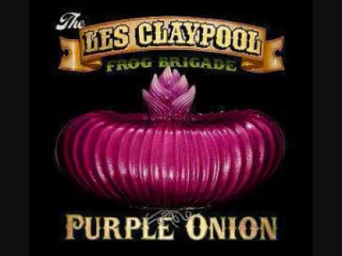 Les Claypool's Frog Brigade - Up On the Roof