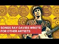 The Kinks | Songs Ray Davies Wrote For Other Artists