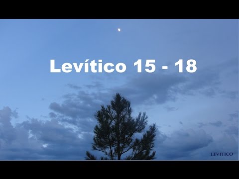 La Biblia en un año/Levítico 15-18 (Audio, Letra) Día 64