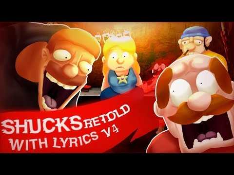 SHUCKS RETOLD V4 WITH LYRICS (READ DESC) - Hecker