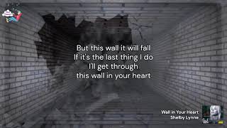 Wall in Your Heart - Shelby Lynne