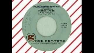 Frankie Lymon & the Teenagers - I Want You To Be My Girl (GEE/ ROULETTE)