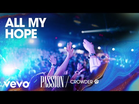 Video thumbnail for All My Hope (Live)