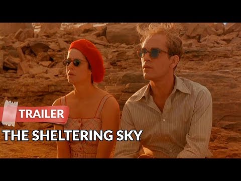 The Sheltering Sky 1990 Trailer HD | Debra Winger | John Malkovich