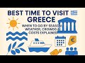 Greece Travel The Best Seasons To Visit And Avoid