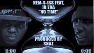 Nem-s-iss ft. JD Era - No Time (Gee Remix)