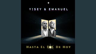 Hasta El Sol De Hoy (feat. Emanuel)