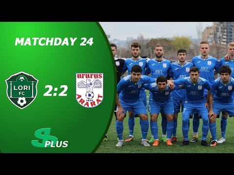 APL,Matchday 24 FC Lori Vanadzor - FC Ararat Yerevan 2-2