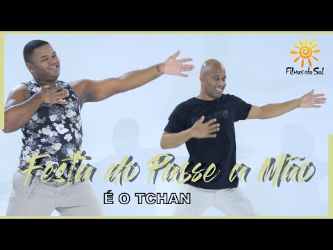 Festa do Passa a Mão - É O Tchan | (Coreografia) FILHOS DO SOL