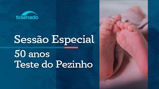 Senado celebra os 50 anos do Teste do Pezinho – 2/6/26