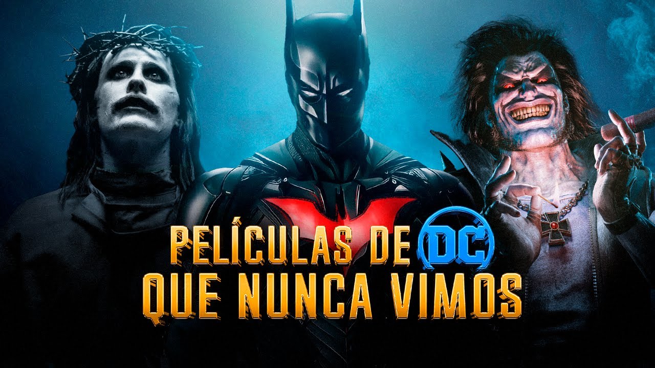 Películas de DC que nunca vimos - The Top Comics