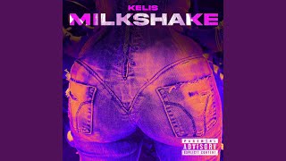 MILKSHAKE (Kelis' Version)