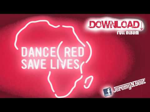Dance (RED) Save Lives [Presented By Tiësto] Download Full Album