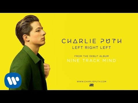 Charlie Puth - Left Right Left [Official Audio] thumnail