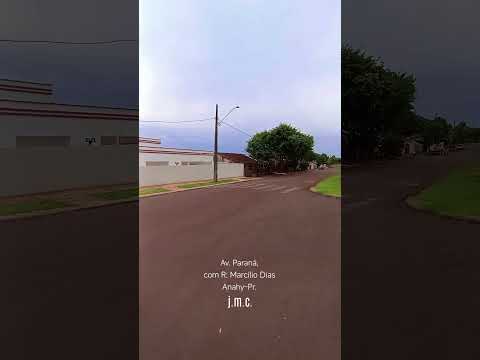 Av. Paraná, com R: Marcílio Dias Anahy-Pr.