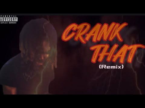 TreNumba4 - Crank That