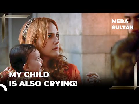 Hurrem Got Jealous When Suleiman Took Care Of Mustafa More | Mera Sultan Episode 9