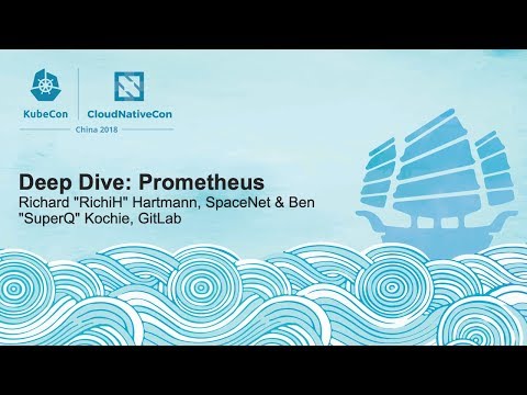 Deep Dive: Prometheus – Richard "RichiH" Hartmann, SpaceNet & Ben "SuperQ" Kochie, GitLab