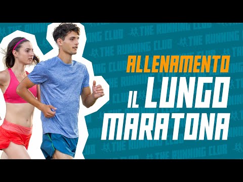 L’importanza dei lunghi (e del lunghissimo) per la maratona