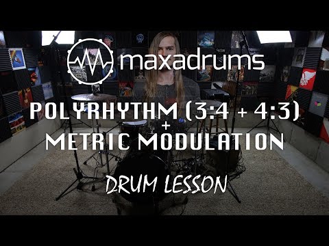 DRUM LESSON: 3:4 & 4:3 Polyrhythm + Metric Modulation