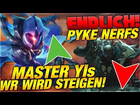 Wieso muss Riot Yi Buffen? Endlich Pyke Nerfs [League of Legends]