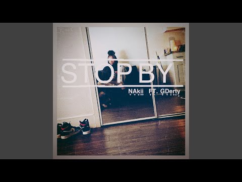 Stop By (feat. Gderty)