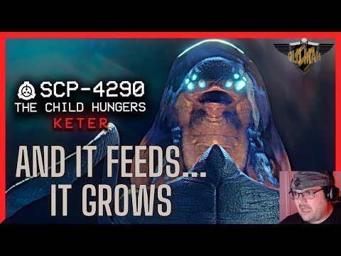 SCP-4290 │ The Child Hungers by TheVolgun - Reaction