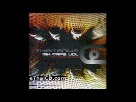 Thaitanium mix tape Vol. 4 - Thai King Ft. Ice maiden